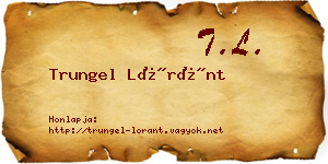 Trungel Lóránt névjegykártya